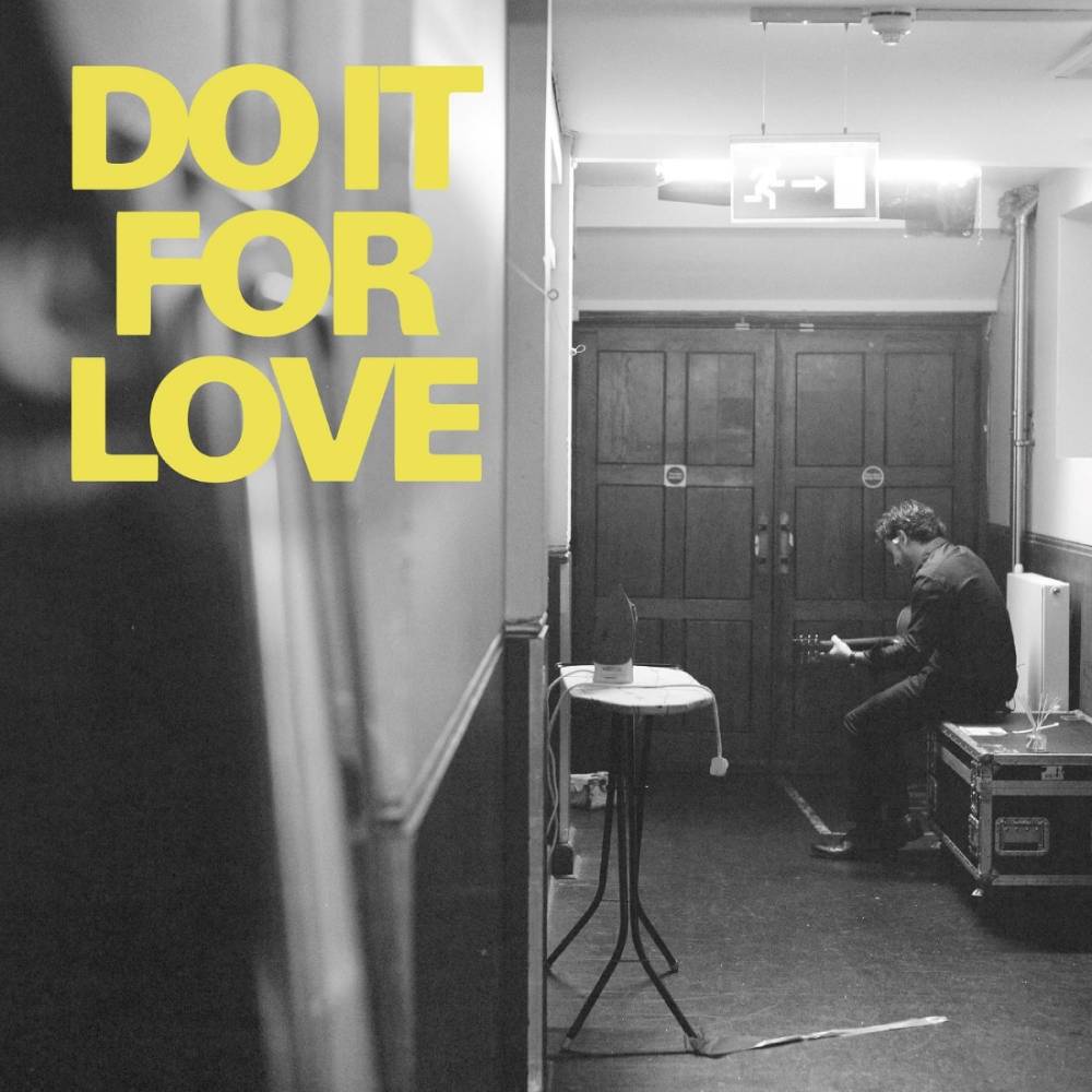 JACK SAVORETTI - DO IT FOR LOVE
